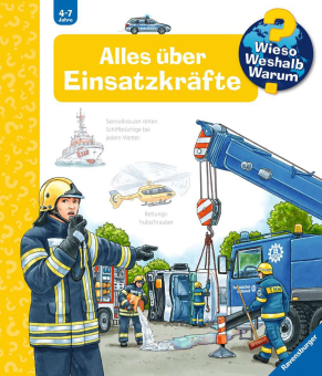 Wieso Weshalb Warum - Alles über Eisatzkräfte