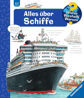 Wieso Weshalb Warum - Alles über Schiffe