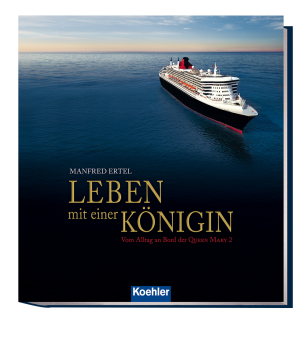 Leben mit einer Königin – Vom Alltag an Bord der QUEEN MARY 2