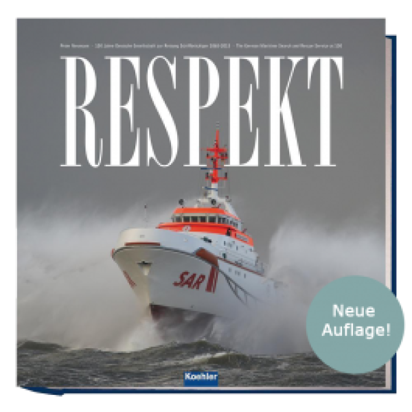 Respekt – 150 Jahre Deutsche Gesellschaft zur Rettung Schiffbrüchiger