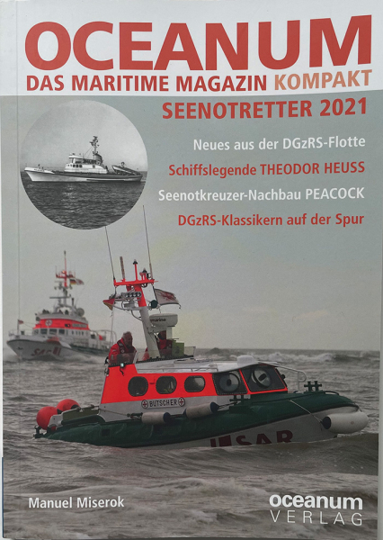 OCEANUM. Das maritime Magazin KOMPAKT – SEENOTRETTER 2021